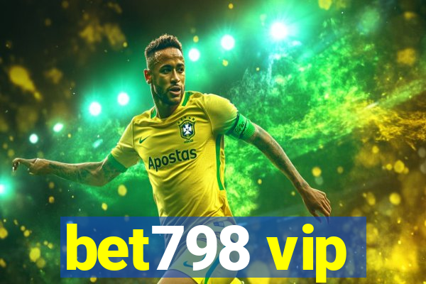 bet798 vip